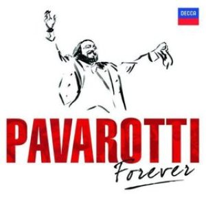 Luciano Pavarotti - Pavarotti Forever cover art