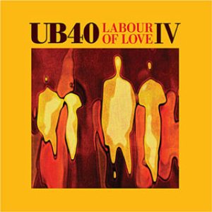 UB40 - Labour of Love IV cover art