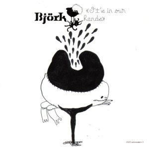 Björk - It's in Our Hands cover art
