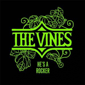 The Vines - He's a Rocker cover art The Vines - He's a Rocker cover art