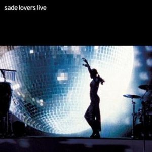 Sade - Lovers Live cover art
