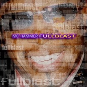 MC Hammer - Full Blast cover art
