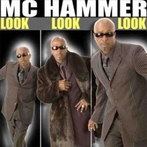 MC Hammer - Look Look Look cover art