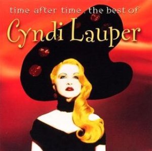 Cyndi Lauper - Time After Time: the Best of Cyndi Lauper cover art