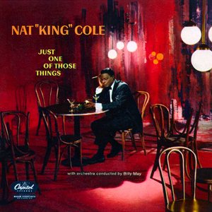 Nat King Cole - Just One of Those Things cover art