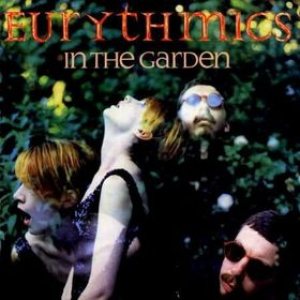 Eurythmics - In the Garden cover art Eurythmics - In the Garden cover art