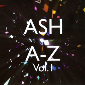Ash - A-Z Vol.1 cover art