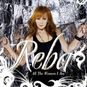 Reba McEntire - All the Women I Am cover art