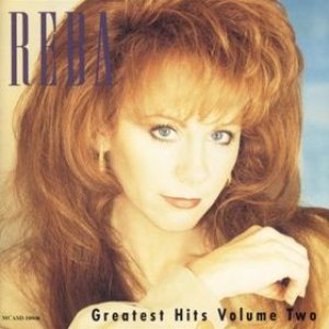 Reba McEntire - Greatest Hits Volume Two cover art Reba McEntire - Greatest Hits Volume Two cover art