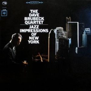 The Dave Brubeck Quartet - Jazz Impressions of New York cover art