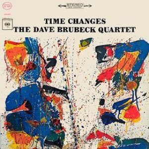 The Dave Brubeck Quartet - Time Changes cover art