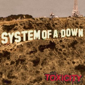 System of a Down - Toxicity cover art