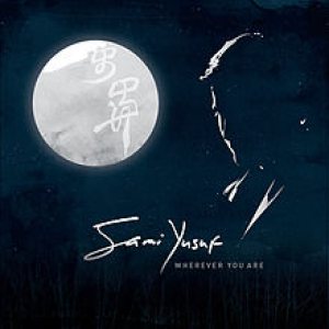 Sami Yusuf - Wherever You Are cover art