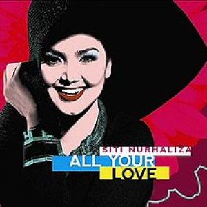 Siti Nurhaliza - All Your Love cover art