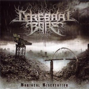 Cerebral Bore - Maniacal Miscreation cover art