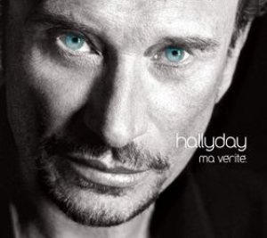 Johnny Hallyday - Ma vérité cover art Johnny Hallyday - Ma vérité cover art