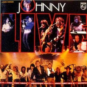 Johnny Hallyday - Johnny live 81 cover art Johnny Hallyday - Johnny live 81 cover art