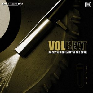 Volbeat - Rock the Rebel / Metal the Devil cover art