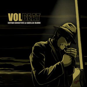 Volbeat - Guitar Gangsters & Cadillac Blood cover art Volbeat - Guitar Gangsters & Cadillac Blood cover art