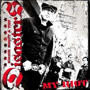 Roger Miret and the Disasters - My Riot cover art