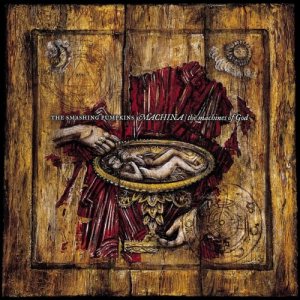 The Smashing Pumpkins - MACHINA / The Machines of God cover art