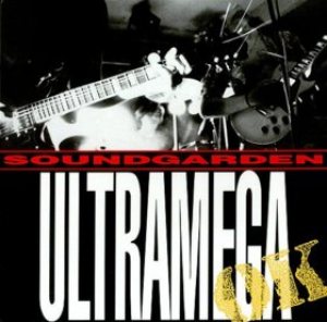 Soundgarden - Ultramega OK cover art