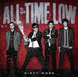 All Time Low - Dirty Work cover art