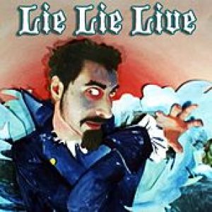 Serj Tankian - Lie Lie Live cover art