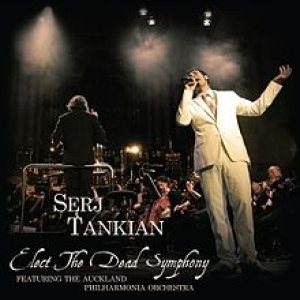 Serj Tankian - Elect the Dead Symphony cover art