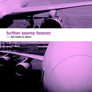 Further Seems Forever - The Moon is Down cover art