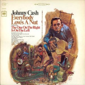 Johnny Cash - Everybody Loves a Nut cover art