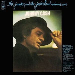 Johnny Cash - The Junkie and the Juicehead Minus Me cover art