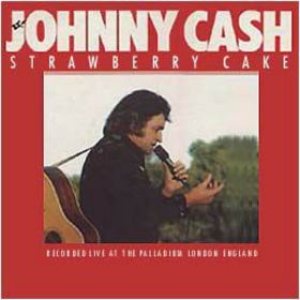 Johnny Cash - Strawberry Cake cover art
