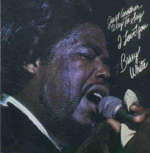 Barry White - Just Another Way to Say I Love You cover art