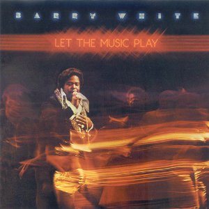 Barry White - Let the Music Play cover art