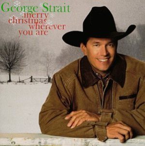 George Strait - Merry Christmas Wherever You Are cover art