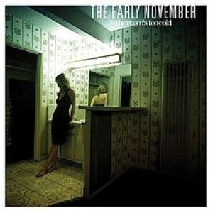 The Early November - The Room's Too Cold cover art