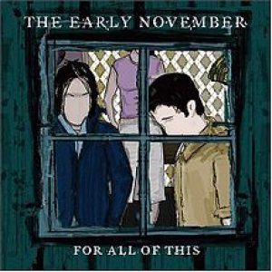 The Early November - For All of This cover art