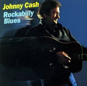 Johnny Cash - Rockabilly Blues cover art