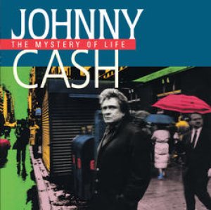 Johnny Cash - The Mystery of Life cover art