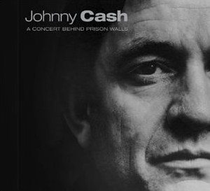 Johnny Cash - A Concert: Behind Prison Walls cover art