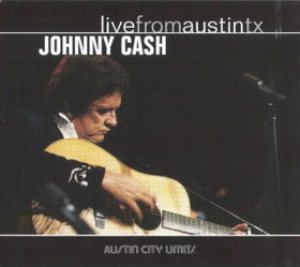 Johnny Cash - Live From Austin TX cover art