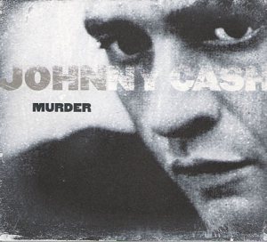 Johnny Cash - Murder cover art