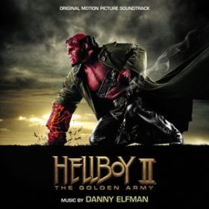 Danny Elfman - Hellboy II: the Golden Army cover art