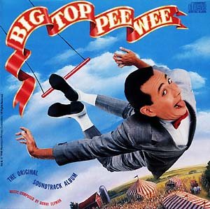 Danny Elfman - Big Top Pee-Wee cover art