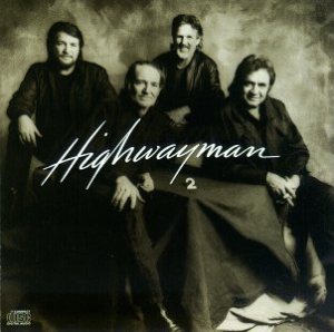 The Highwaymen - Highwayman 2 cover art The Highwaymen - Highwayman 2 cover art