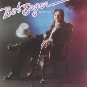 Bob Seger - Beautiful Loser cover art