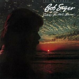 Bob Seger & The Silver Bullet Band - The Distance cover art