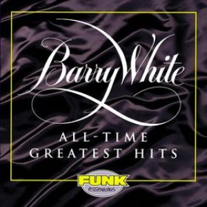 Barry White - All-Time Greatest Hits cover art Barry White - All-Time Greatest Hits cover art
