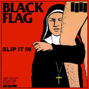 Black Flag - Slip It In cover art